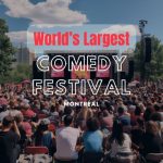 montreal comedy festival - Just for Laughs Montreal Comedy Festival