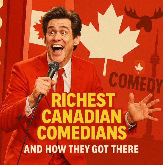 Square graphic promoting a blog post about the top 10 richest Canadian comedians, featuring Canadian colors, money elements, and a comedy-inspired theme.